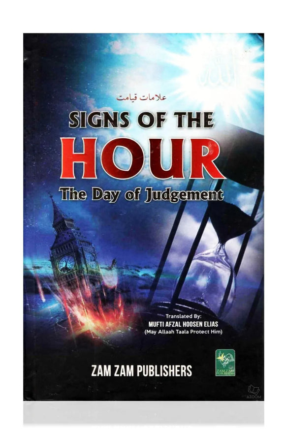 Signs Of The Hour (The Day of Judgement)