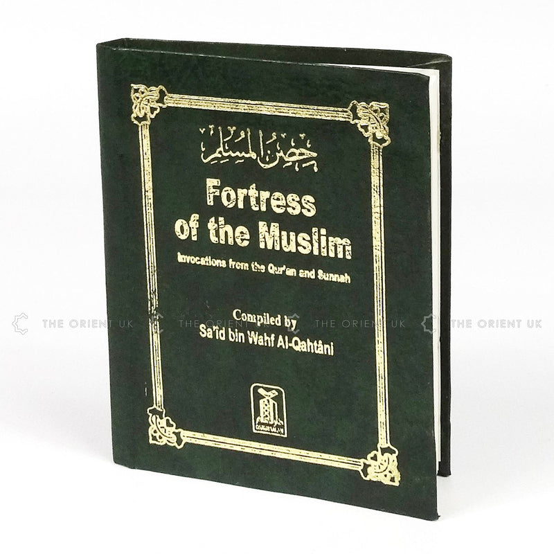 Fortress of the Muslim Invocations from Quran & Sunnah Dua Prayer Pocket Size