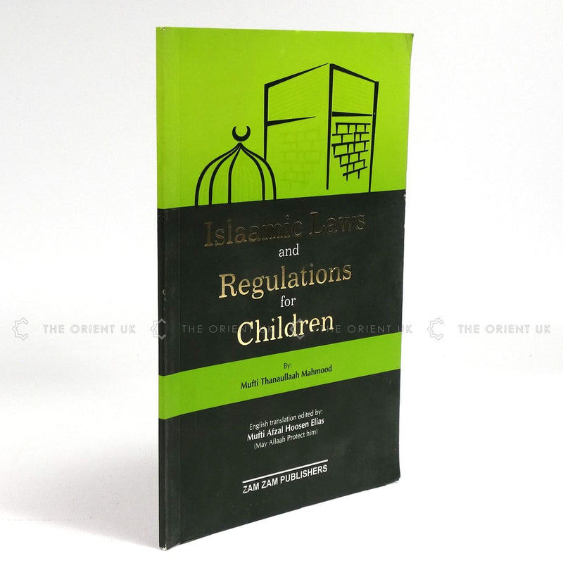 Islamic Laws and Regulations relating to Children Rules Islam Muslim Book