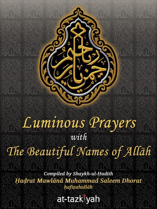 Luminous Prayers with The Beautiful Names of Allah