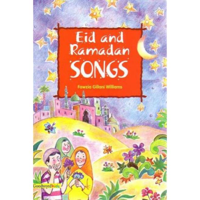 Eid & Ramadan Songs Fawzia Gillani Islamic Stories Book Children Story Book